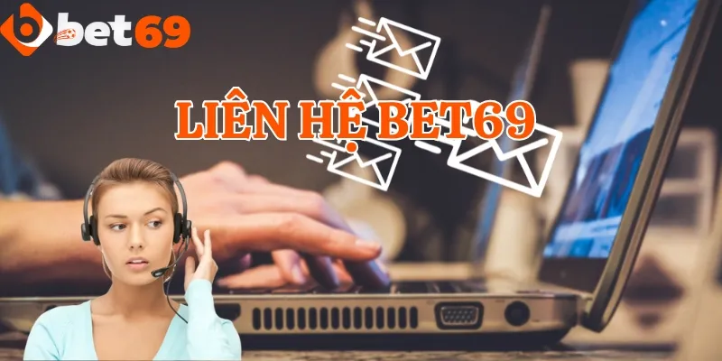 Liên hệ Bet69 qua phương thức email